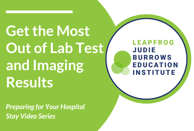Picture of Get the Most Out of Lab Test and Imaging Results