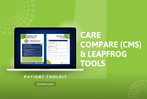 Picture of How to Use Care Compare (CMS) and Leapfrog Tools Toolkit